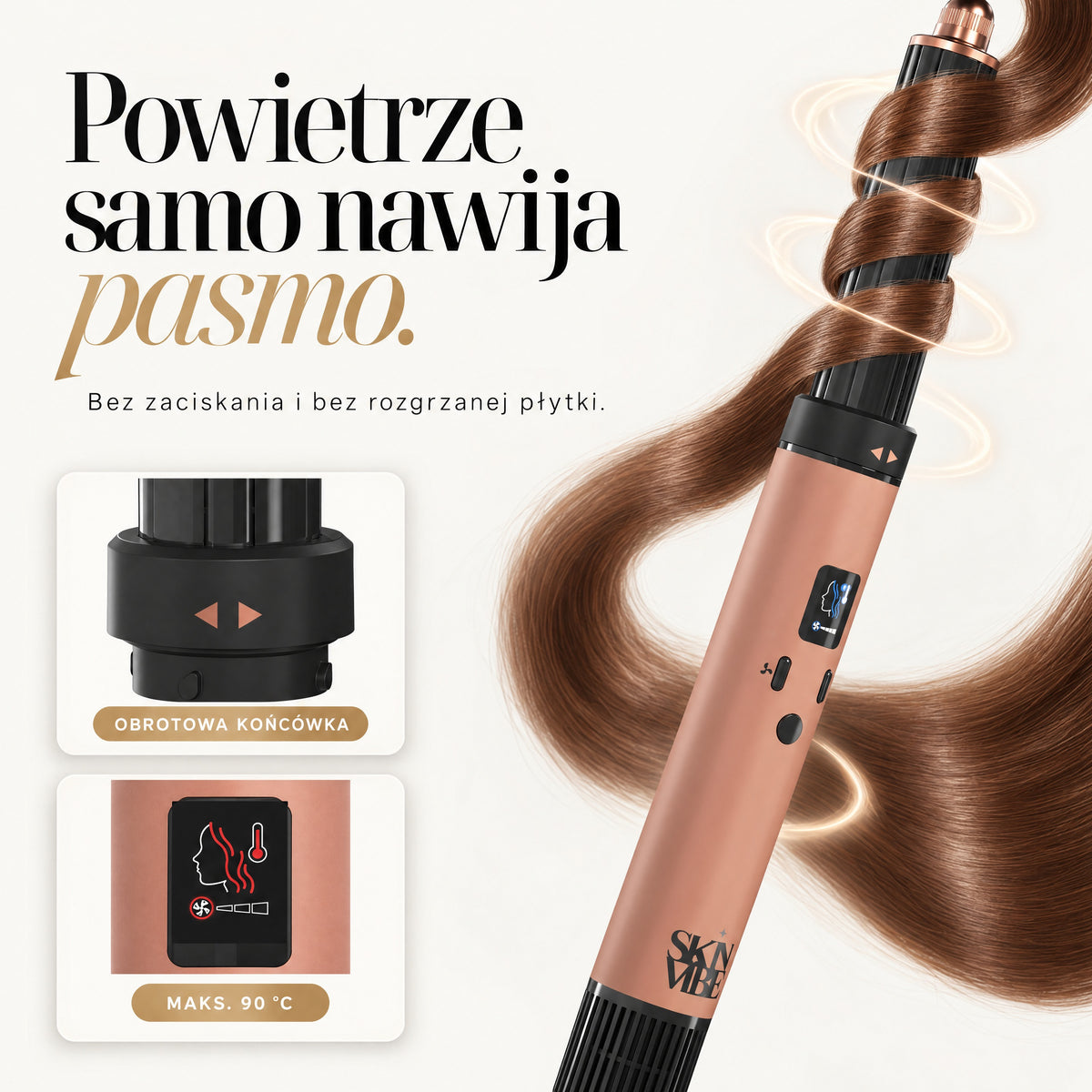 Lokówka SkinVibe Nuvia AirPlasma - powietrze nawija pasmo włosów bez zaciskania